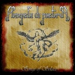 Angeli Di Pietra : Songs of Solace